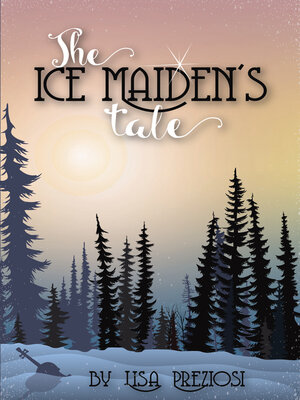 cover image of The Ice Maiden's Tale